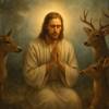 Preghiera a Gesù Cristo, Re di Pace, per i Cervi