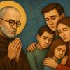 Dialogo semplice con San Massimiliano Kolbe per le Famiglie in difficoltà