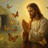 Preghiera a Gesù Cristo Risorto, ispirata dalle Farfalle